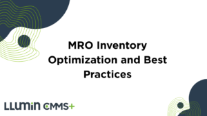 MRO Inventory Optimization and Best Practices