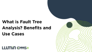 What is Fault Tree Analysis? Benefits and Use Cases