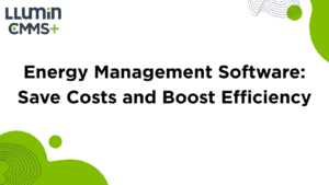 Energy Management Software: Save Costs and Boost Efficiency 