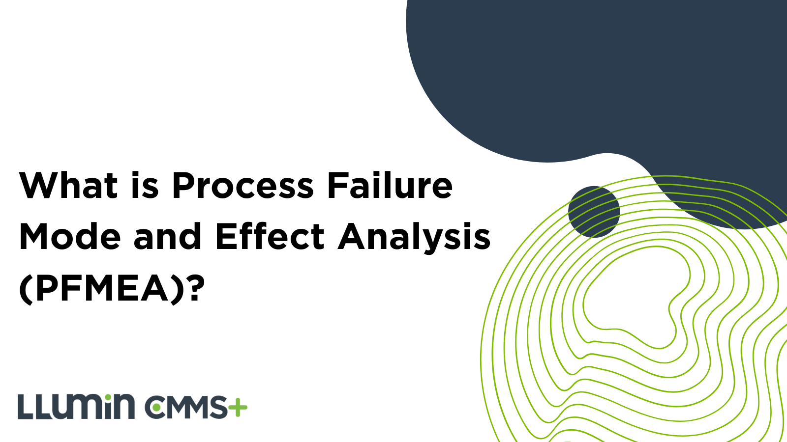What is Process Failure Mode and Effect Analysis (PFMEA)?