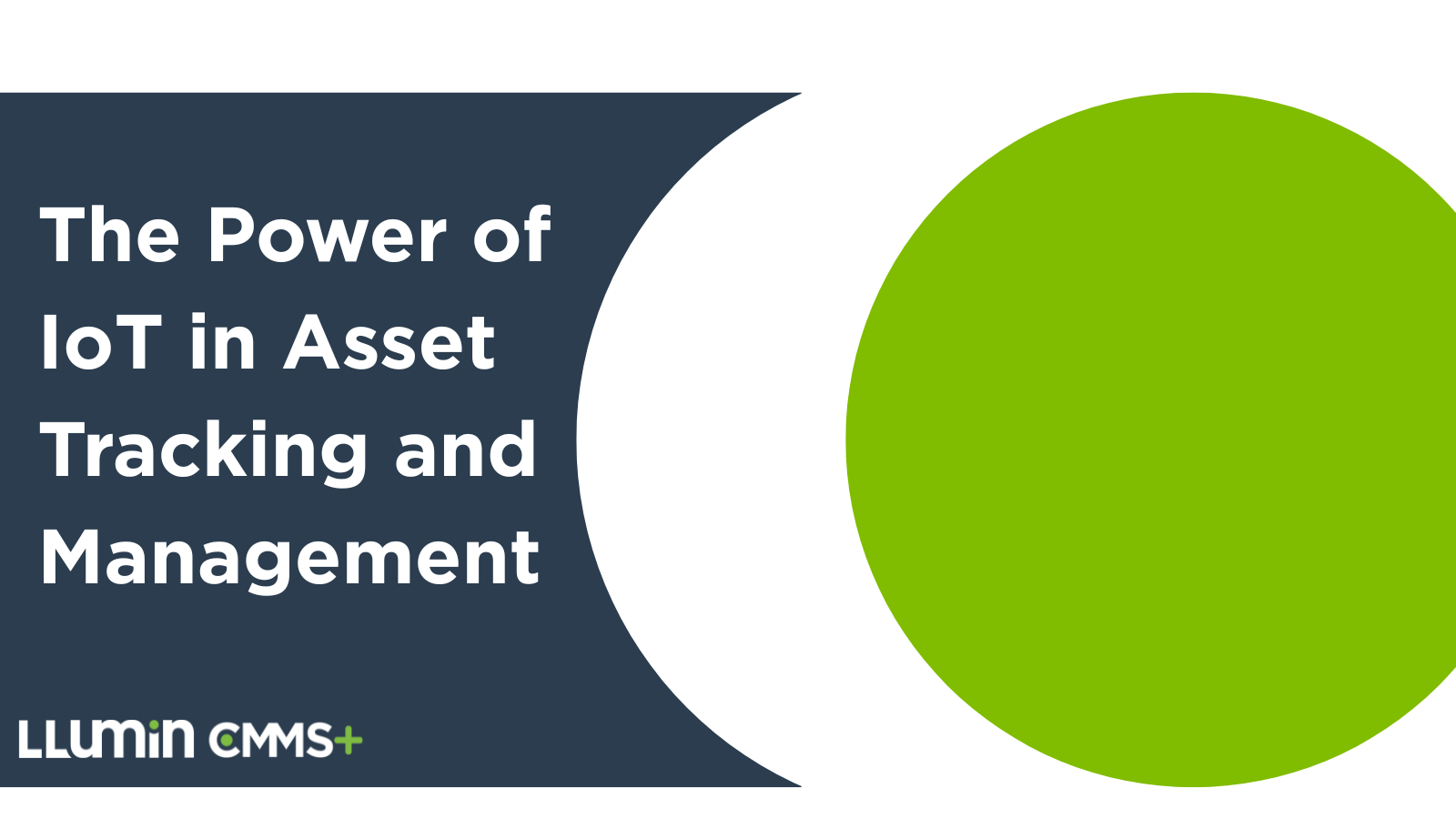 The Power of IoT in Asset Tracking and Management