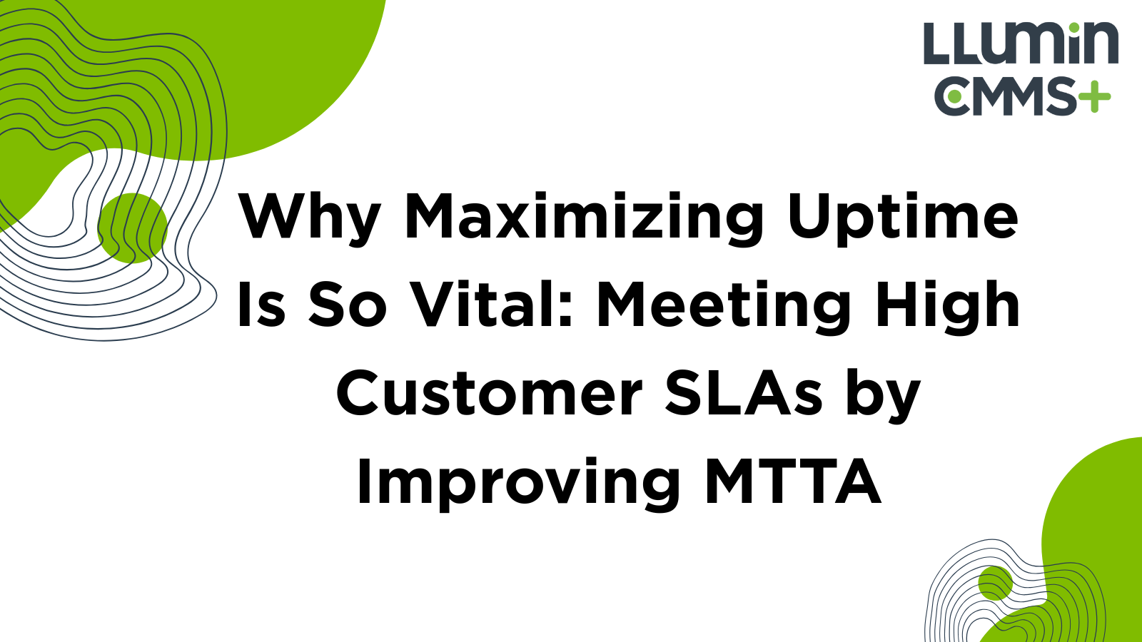 Why Maximizing Uptime Is So Vital: Meeting High Customer SLAs by Improving MTTA
