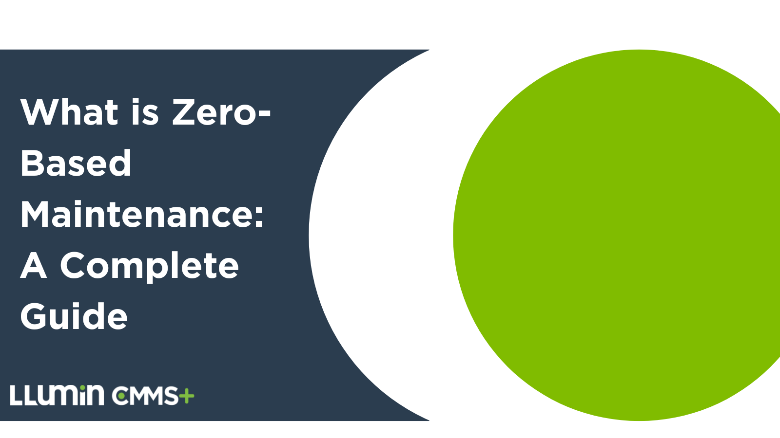 What is Zero-Based Maintenance: A Complete Guide
