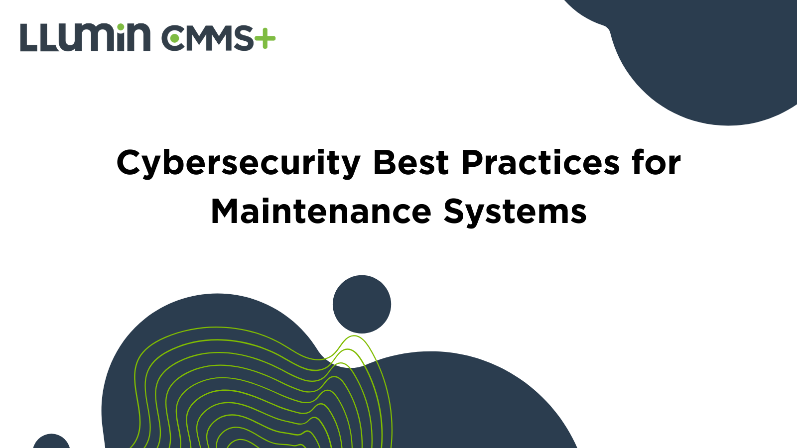 Cybersecurity Best Practices for Maintenance Systems