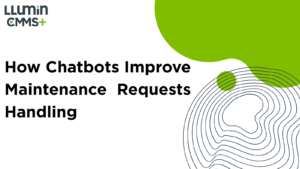 How AI-Driven Chatbots Improve Maintenance Request Handling