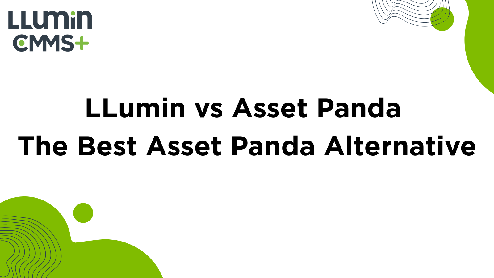 LLumin vs Asset Panda | Best Asset Panda Alternative