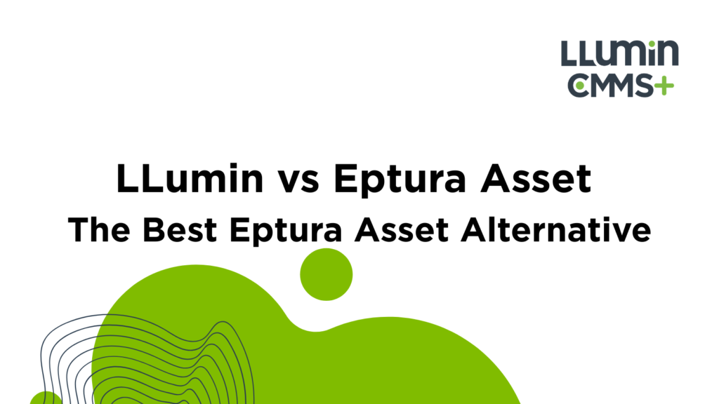 LLumin vs Eptura Asset | The Best Eptura Asset Alternative