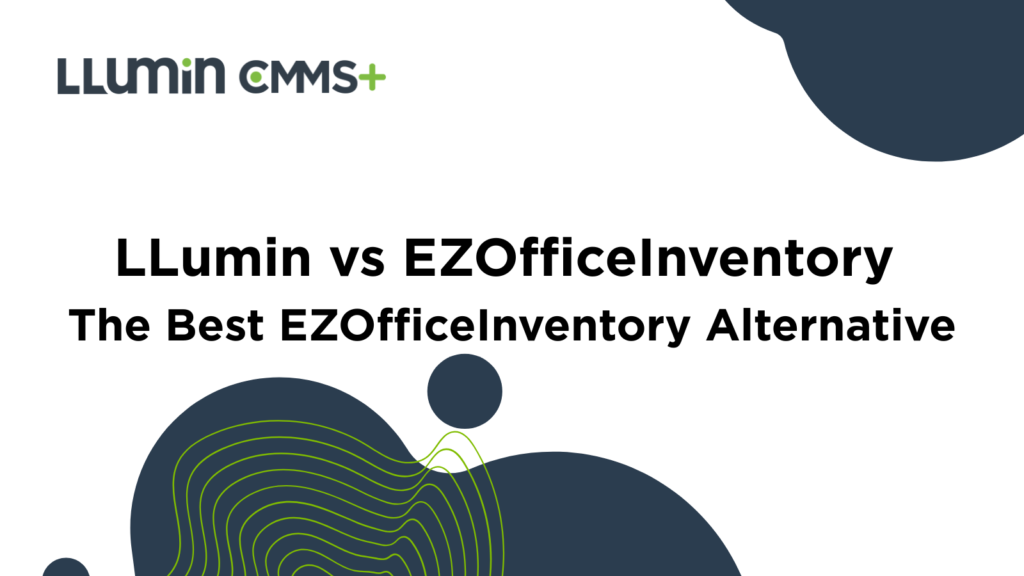 LLumin vs EZOfficeInventory | The Best EZOfficeInventory Alternative