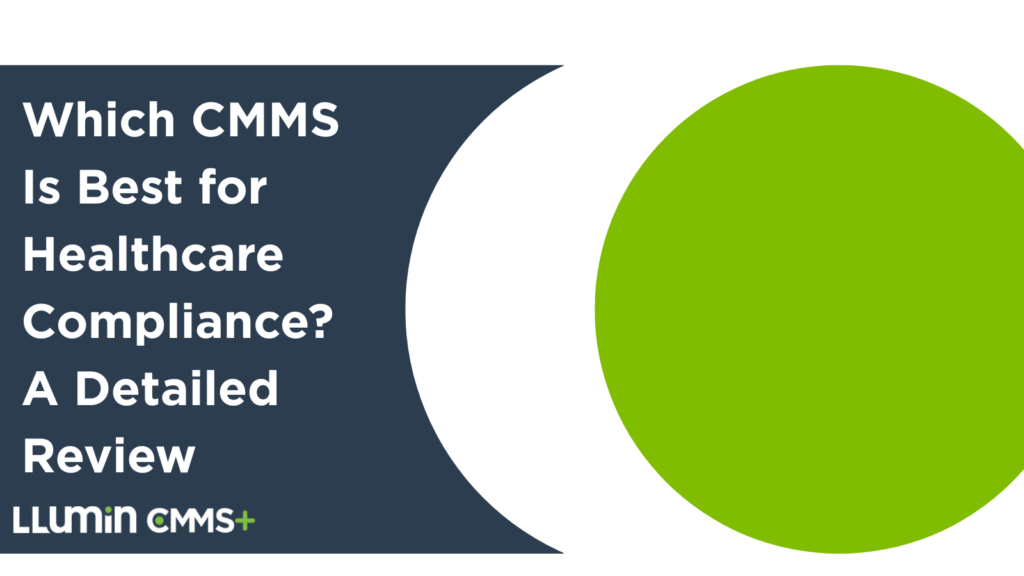 Which CMMS Is Best for Healthcare Compliance? A Detailed Review