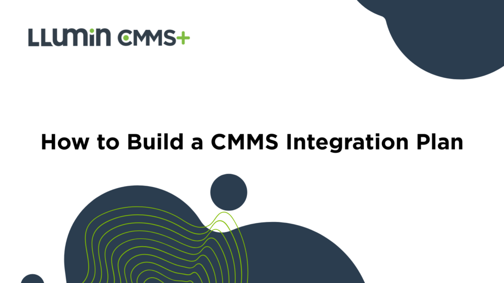 How to Build a CMMS Integration Plan