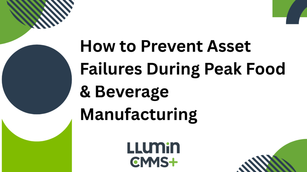 A title card reading “streamlining allergen control in food and beverage manufacturing with CMMS” with the Llumin logo