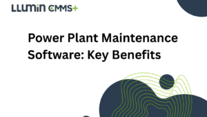 A header image that says “Power Plant Maintenance Software: Key Benefits”
